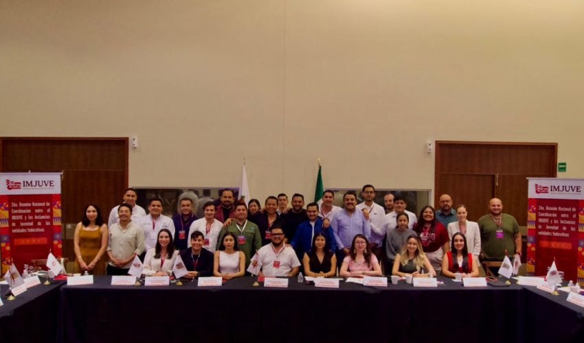 Participa INJUVE Tamaulipas en 2da Reunión Nacional de Coordinación entre el IMJUVE y las Instancias de Juventud de las Entidades Federativas&nbsp;2025